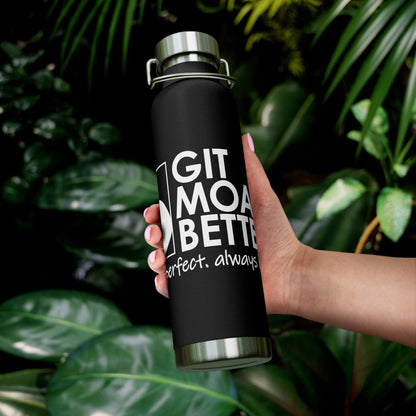 Git Moar Betterer Water Bottle