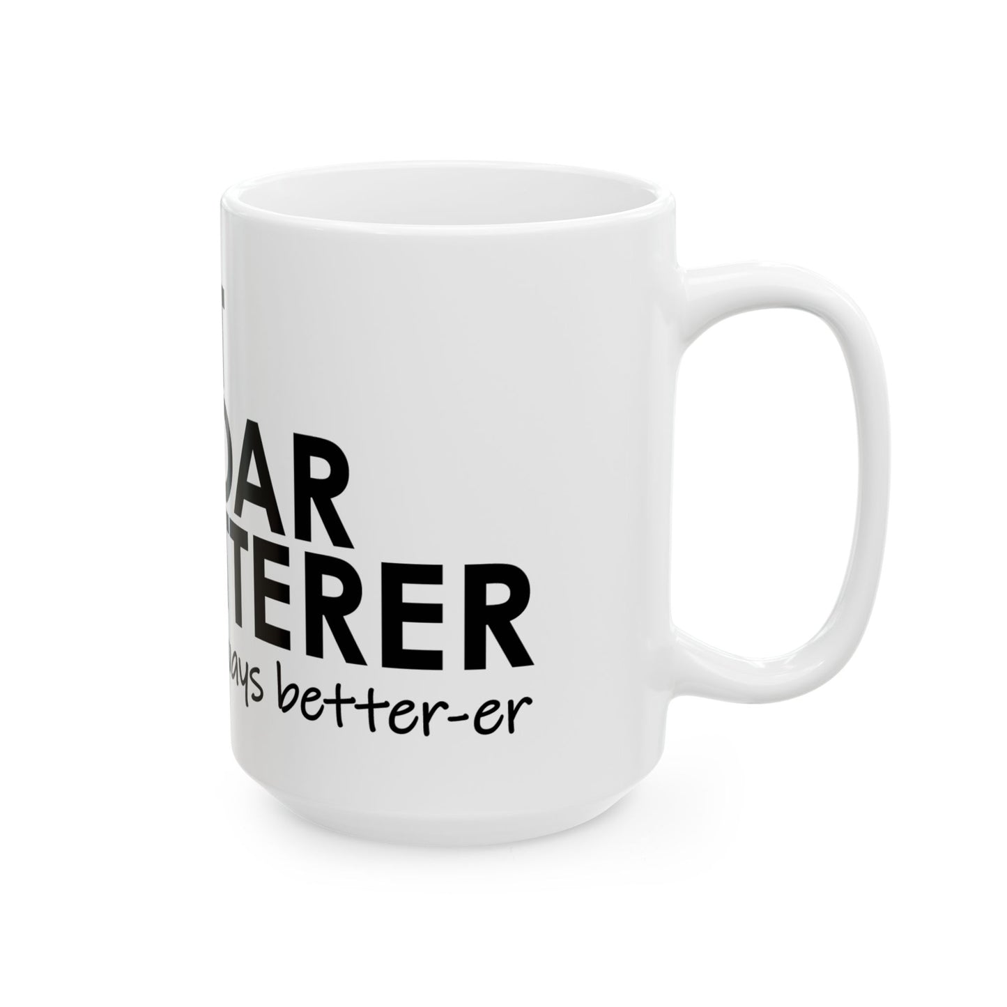 Git Moar Betterer Coffee Mug