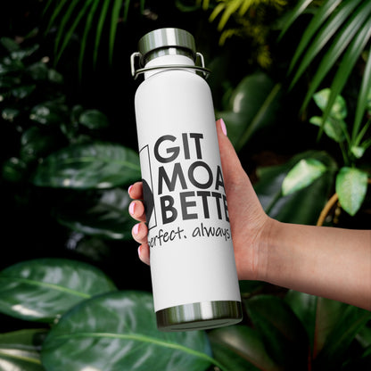 Git Moar Betterer Water Bottle